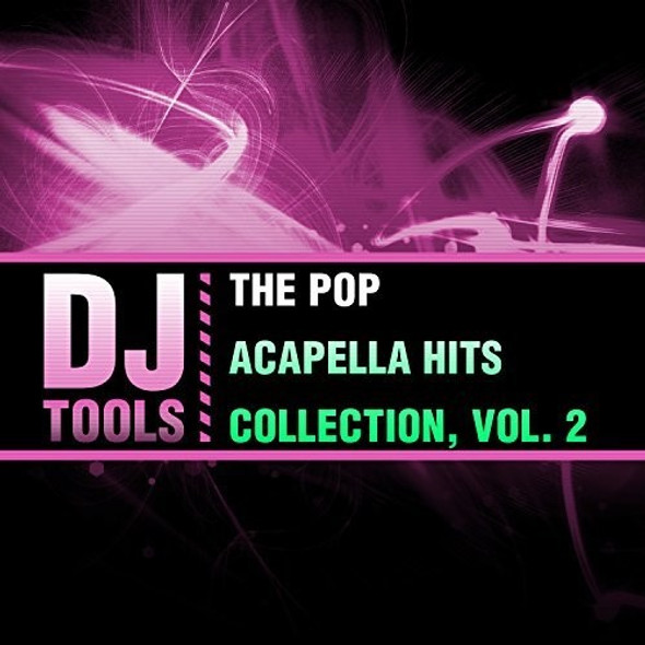 Dj Tools Pop Acapella Hits Collection 2 CD