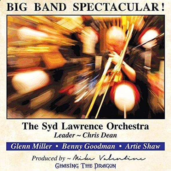 Lawrence,Syd Orchestra Big Band Spectacular CD