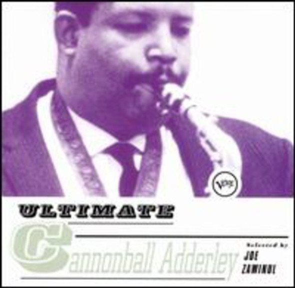 Adderley,Cannonball Ultimate Cannonball Adderley CD