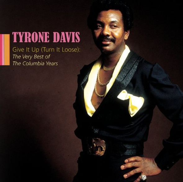 Davis,Tyrone Give It Up: The Very Best Of The Columbia Years CD