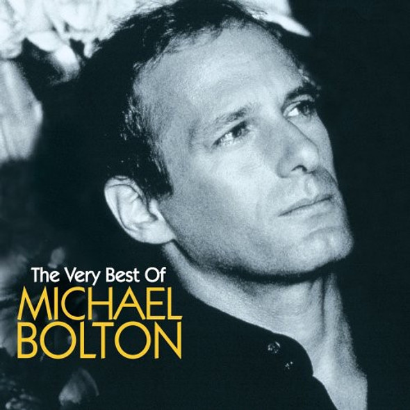 Bolton,Michael Michael Bolton The Very Best CD