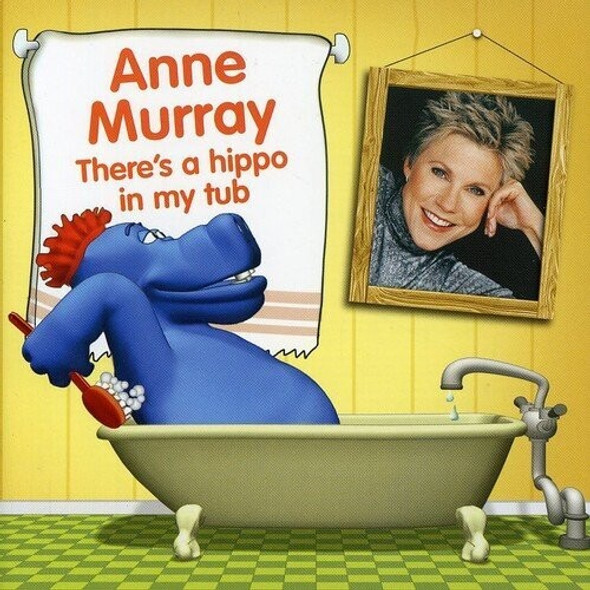 Murray,Anne There'S A Hippo In My Tub CD