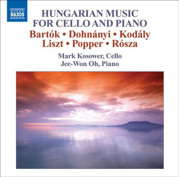 Bartok / Dohnanyi / Kodaly / Liszt / Kosower / Oh Hungarian Music For Cello & Piano CD