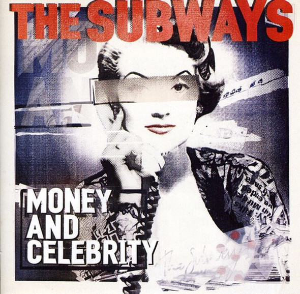 Subways Money & Celebrity CD