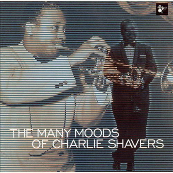 Shavers,Charlie Many Moods Of Charlie Shavers 1940-52 CD