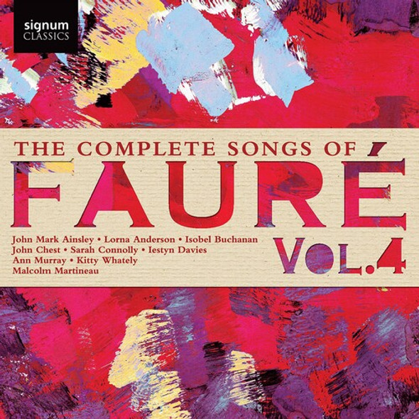 Faure Complete Songs Faure 4 CD