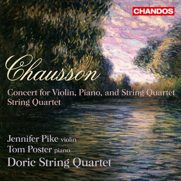 Chausson / Pike / Doric String Quartet Concert For Violin Piano & String Quartet CD