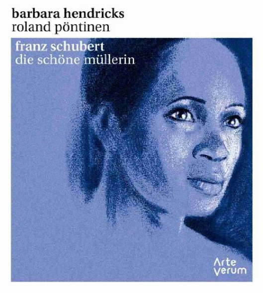 Schubert / Hendricks / Pontinem Die Schone Mullerin CD