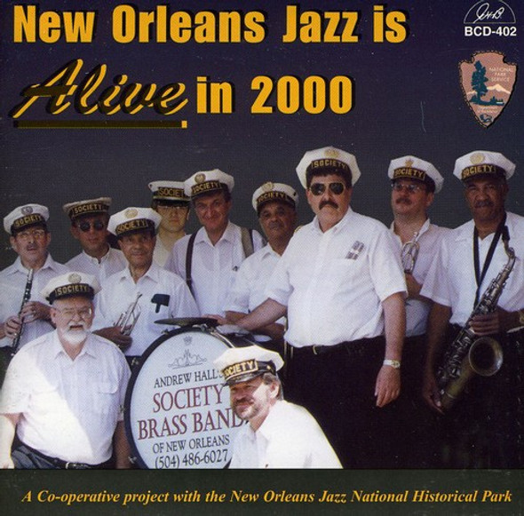 Hall,Andrew Society Jazz Band New Orleans Jazz Is Alive In 2000: New Orleans CD