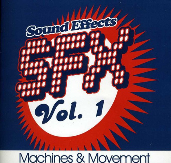 Sound Efx Sfx, Vol. 1 - Machines & Movement CD