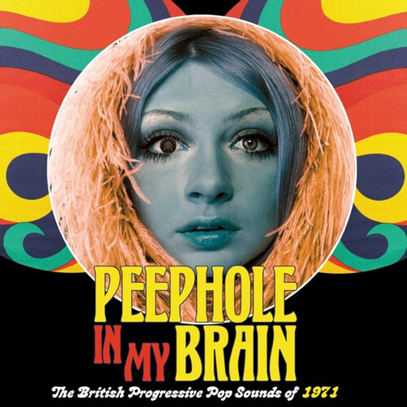 Peephole In My Brain: British Progressive Pop Peephole In My Brain: British Progressive Pop CD