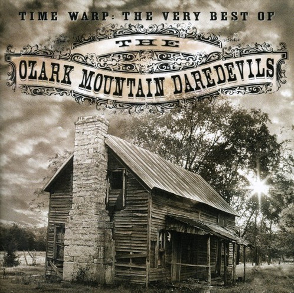 Ozark Mountain Daredevils Time Warp: The Very Best Of CD