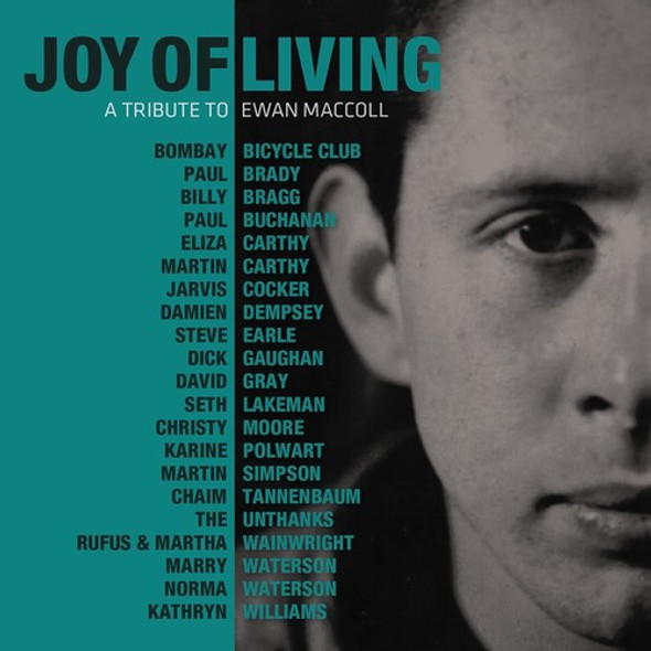 Joy Of Living: A Tribute To Ewan Maccoll / Various Joy Of Living: A Tribute To Ewan Maccoll / Various CD