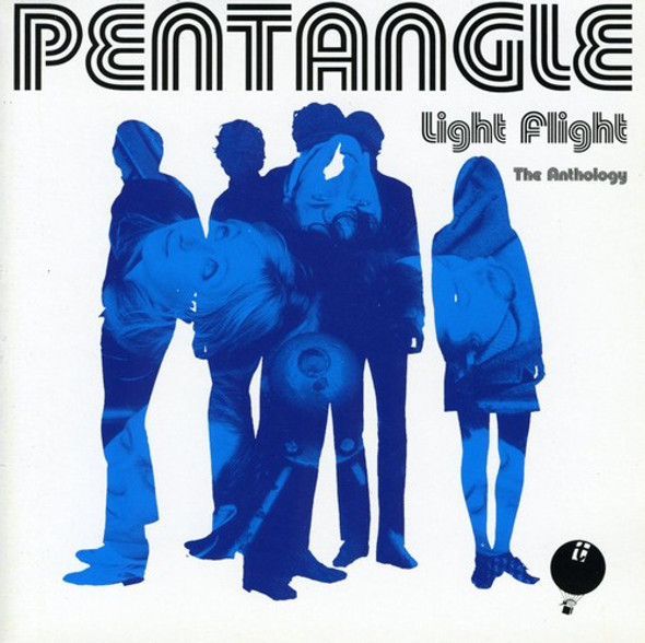 Pentangle Light Flight: The Anthology CD