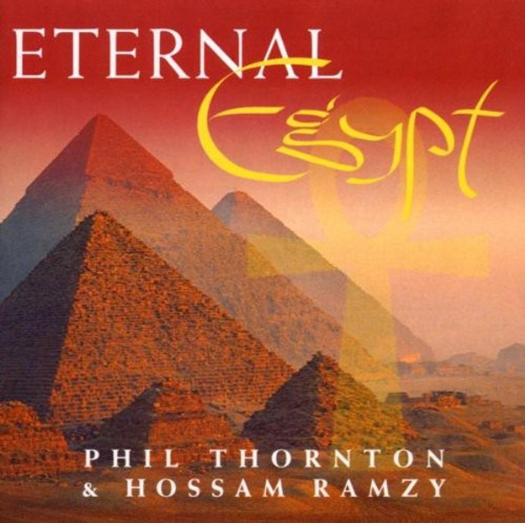 Thornton,Phil / Ramzy,Hossam Eternal Egypt CD