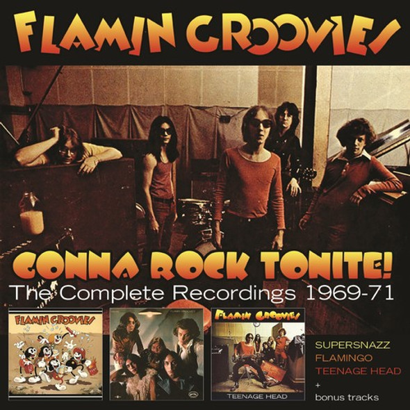 Flamin Groovies Gonna Rock Tonite: Complete Recordings 1969-1971 CD