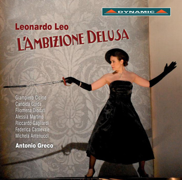 Leo / Cicino / Guida / Diodati / Gagliardi / Greco L'Ambizione Delusa CD