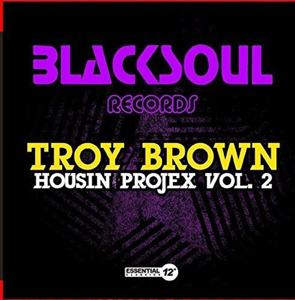 Brown,Troy Housin Projex 2 CD