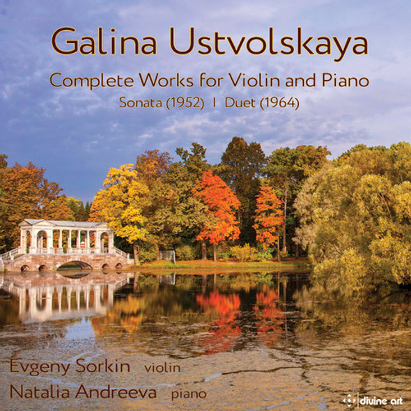 Ustvolskaya / Sorkin / Andreeva Complete Music Violin & Piano CD