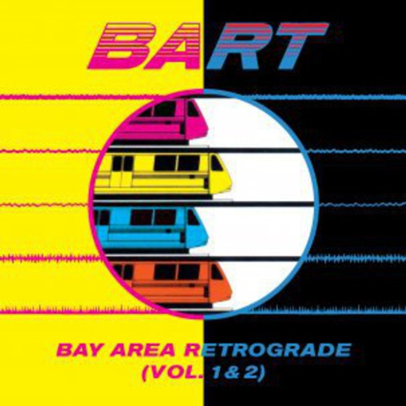 Bay Area Retrograde (Bart) 1-2 / Var Bay Area Retrograde (Bart) 1-2 / Var CD