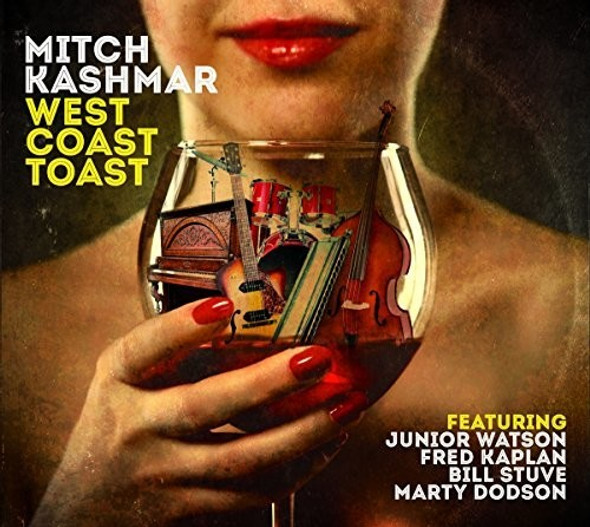 Kashmar,Mitch West Coast Toast CD