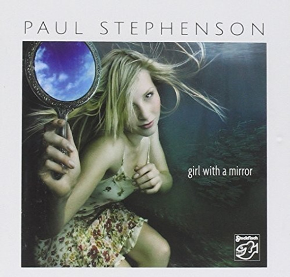 Stephenson,Paul Girl With A Mirror Super-Audio CD