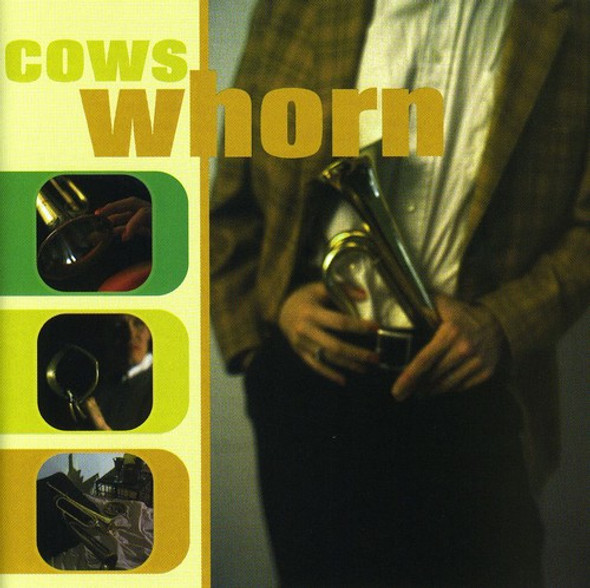 Cows Whorn CD