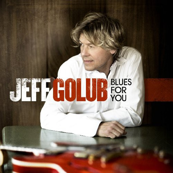 Golub,Jeff Blues For You CD