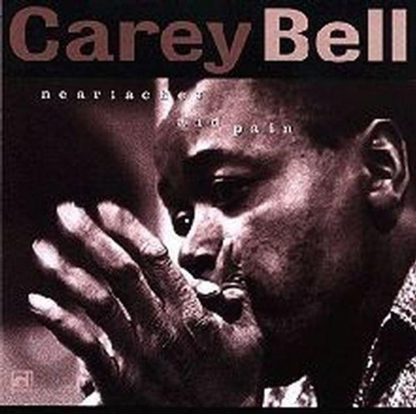 Bell,Carey Heartaches & Pains CD