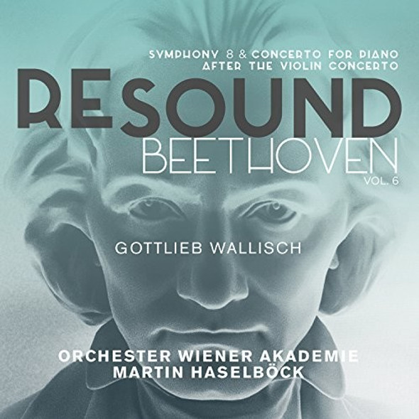 Beethoven / Wallisch Resound Beethoven CD