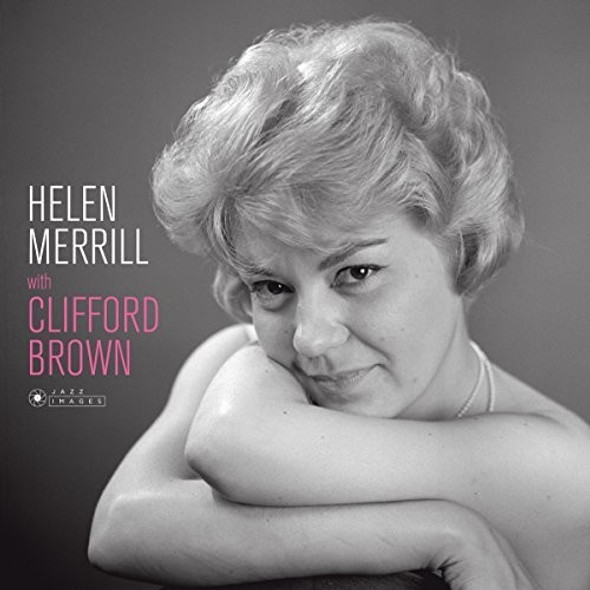 Merrill, Helen With Clifford Brown (Cover Photo Jean-Pierre) LP Vinyl