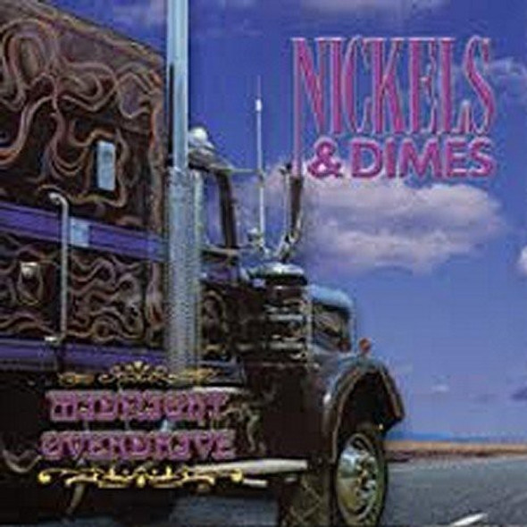 Nickels & Dimes Midnight Overdrive CD