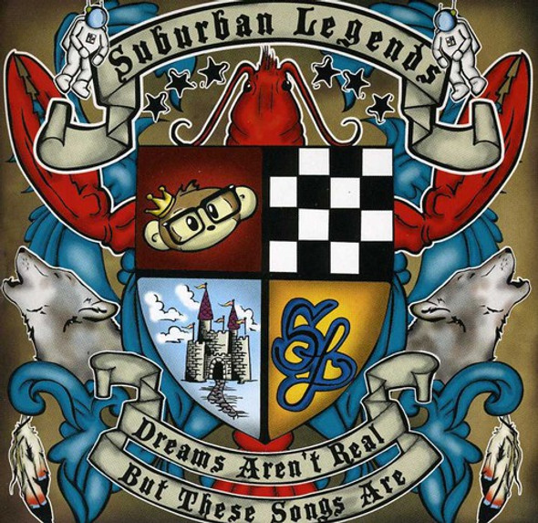 Suburban Legends Dreams Aren'T Real But These Songs Are 1 CD