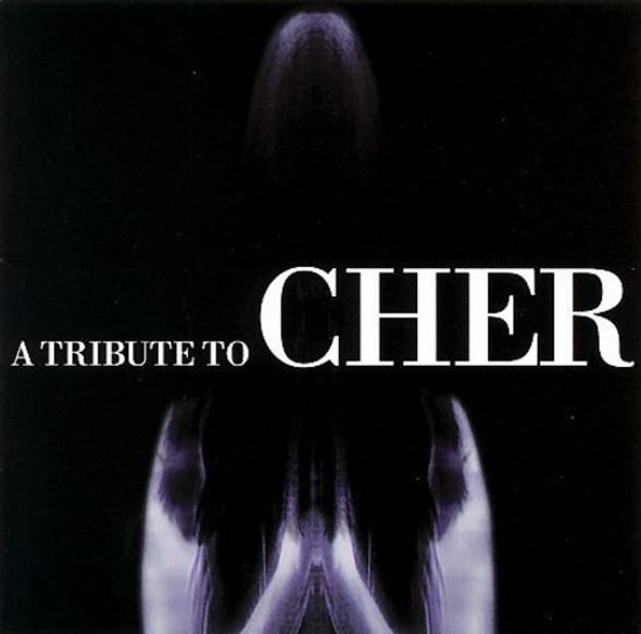 Tribute To Cher / Various Tribute To Cher / Various CD