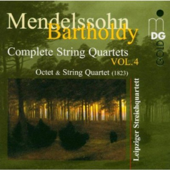 Mendelssohn / Leipzig String Quartet Complete String Quartets 4 CD