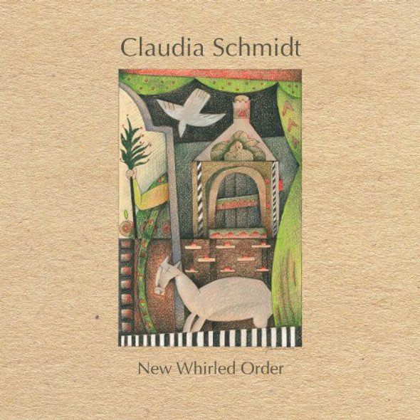 Schmidt,Claudia New Whirled Order CD