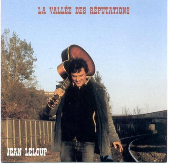 Leloup,Jean La Vallee Des Reputations CD