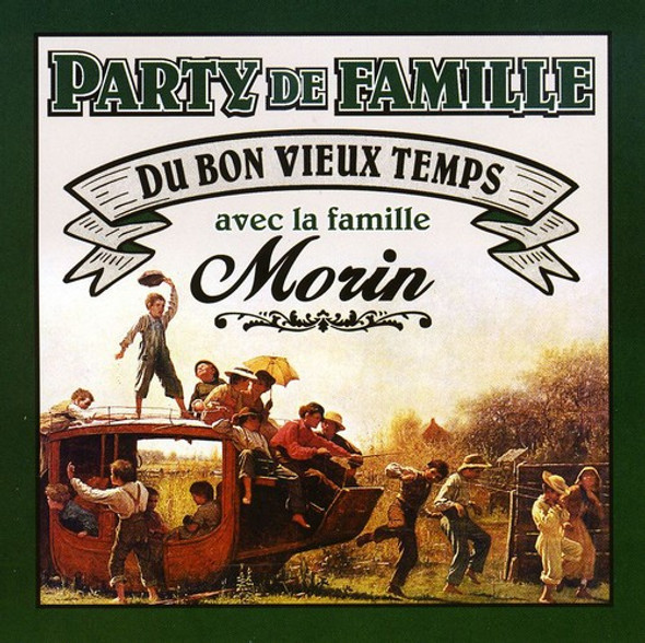 La Famille Morin Party De Famille CD