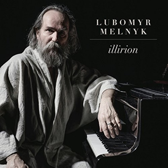 Melnyk,L. Lubomyr Melnyk: Illirion CD