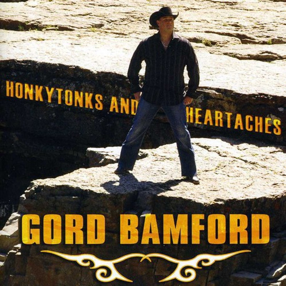 Bamford,Gord Honkytonks & Heartaches CD