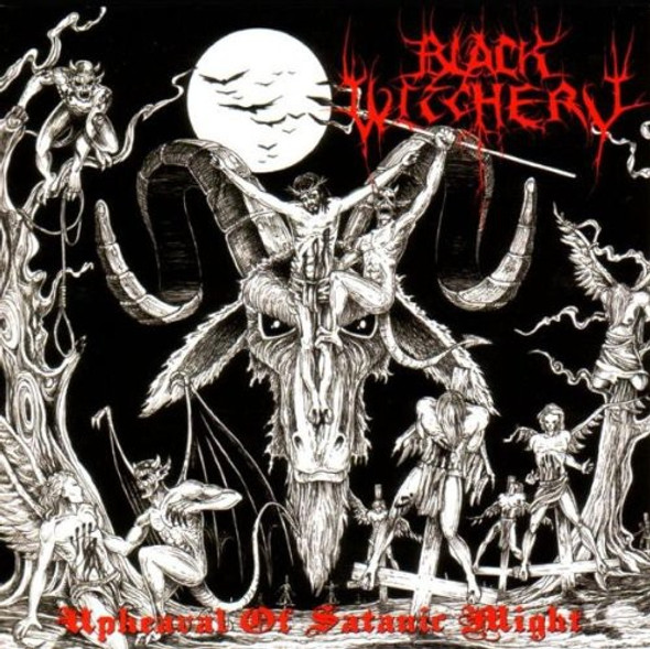 Black Witchery Upheaval Of Satanic Might CD