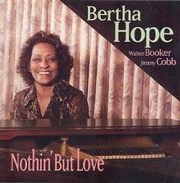 Hope,Bertha Nothin But Love CD