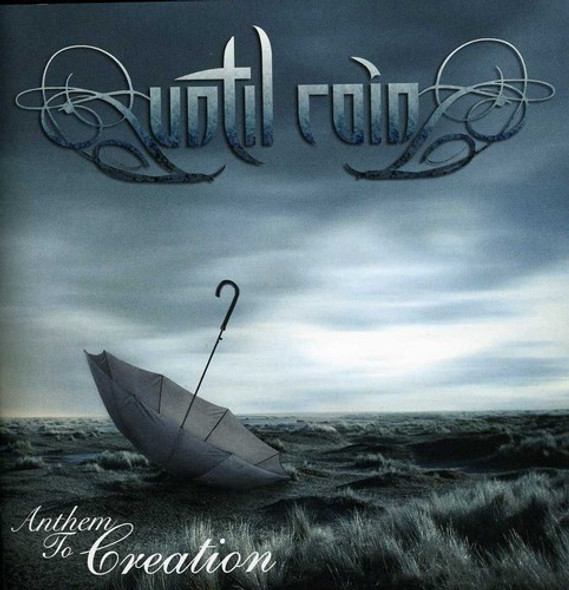 Until Rain Anthem To Creation CD