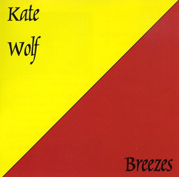 Wolf,Kate Breezes CD