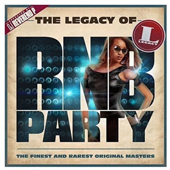 Legacy Of Rnb Party / Various Legacy Of Rnb Party / Various CD