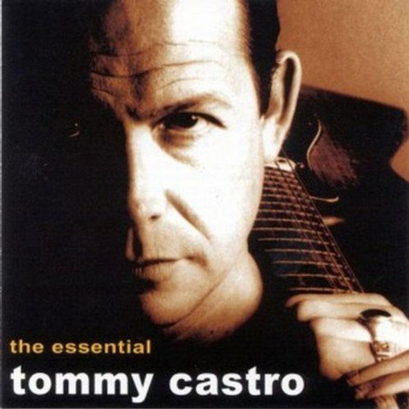 Castro,Tommy Essential Tommy Castro CD