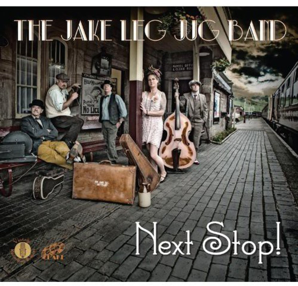 Jake Leg Jug Band Next Stop! CD