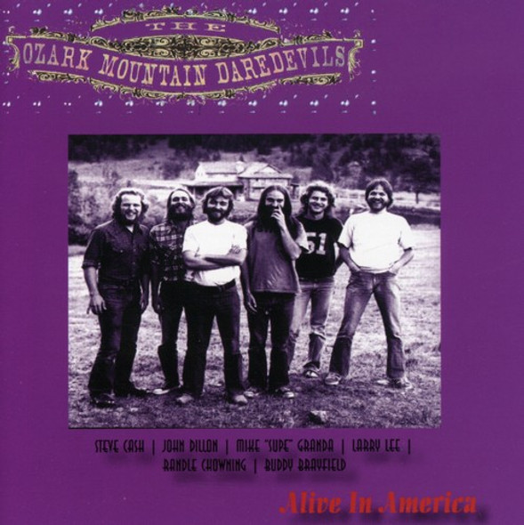 Ozark Mountain Daredevils Alive In America CD