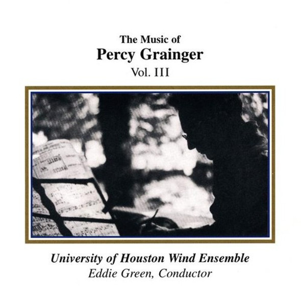 Grainger / University Of Houston Wind Ensemble Music Of Percy Grainger CD