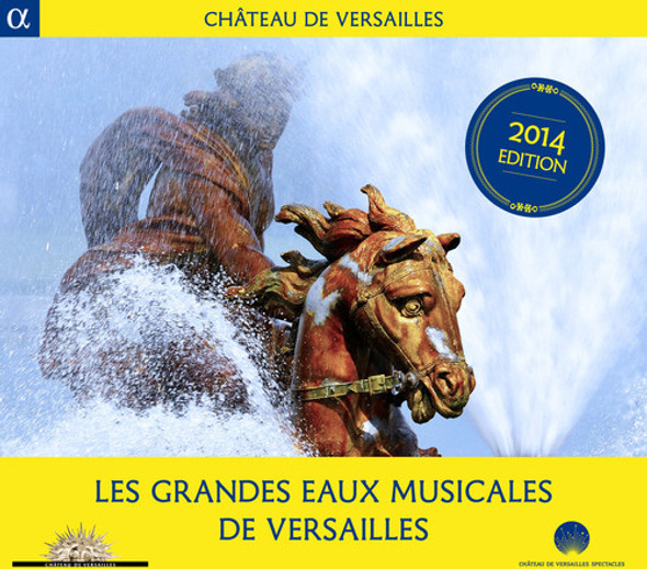 Moulinie / Lully / Corrette / Rameau Les Grandes Eaux Musicales De Versailles CD